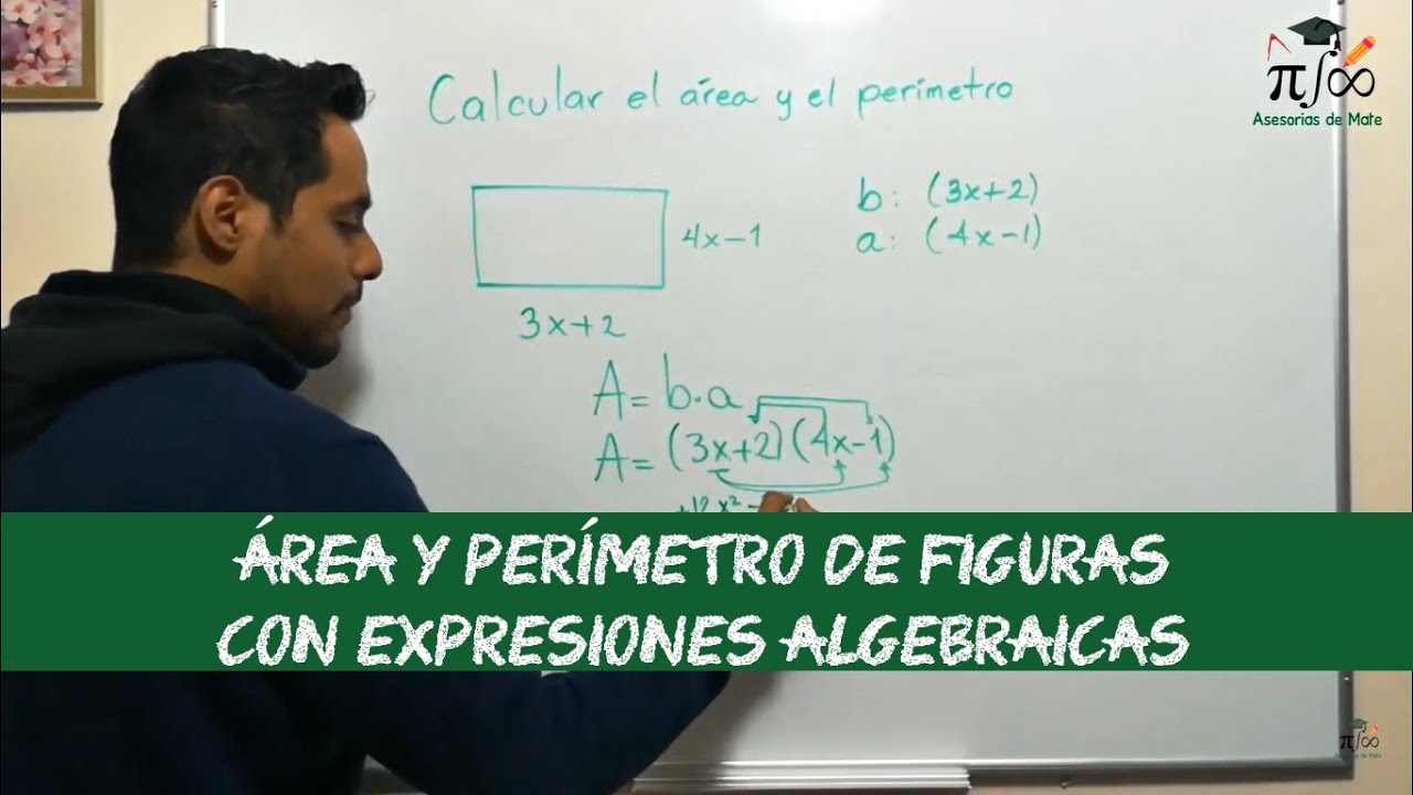 Calcular el área y perímetro | Expresiones Algebraicas