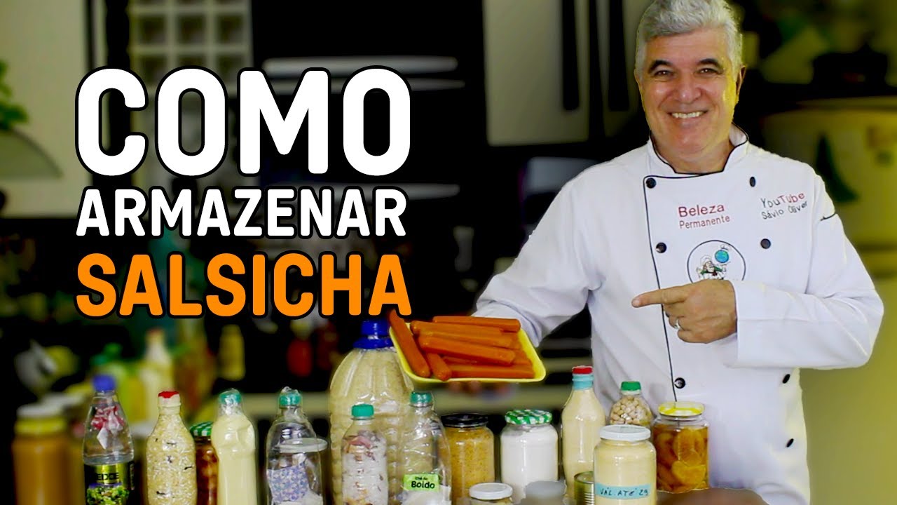 Foi assim que aprendi armazenar SALSICHA por mais de 5 ANOS