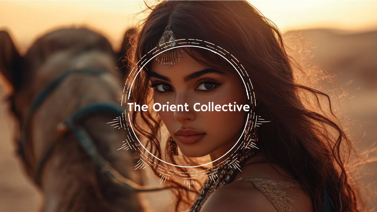 The Orient Collective | Ethnic Deep House Soundscape by Tibetania [Mix 2025]