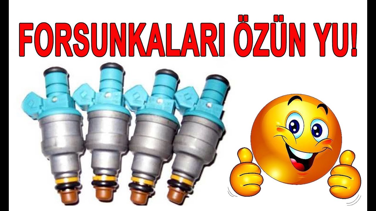 Forsunkaları özün yu.