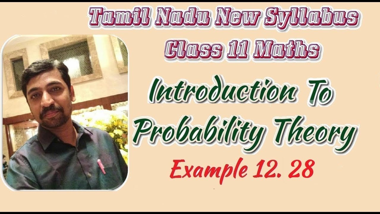 Class 11| Example 12.28  |  Probability theory | Tamil Nadu New Syllabus