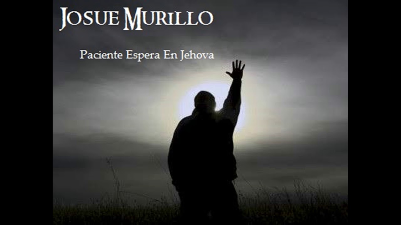 Paciente Espera en Jehova