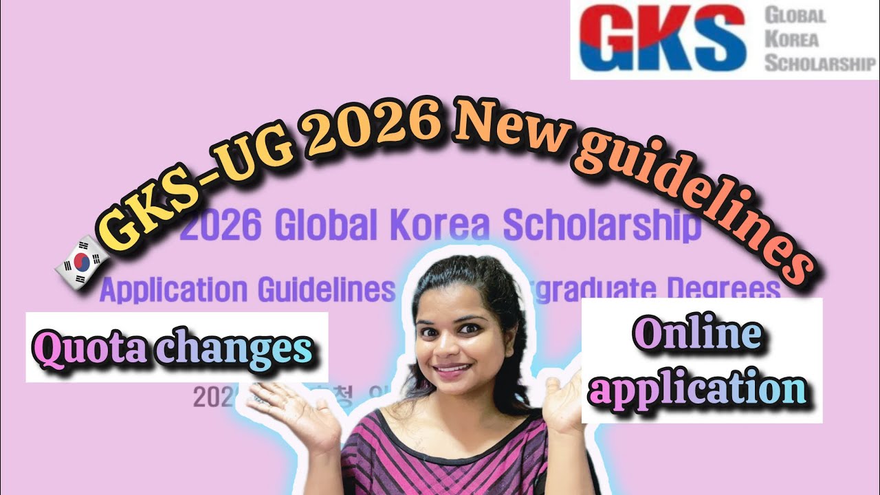 🇰🇷GKS-UG 2026 Update: Less Uni track Quotas, University List, Online Form & Document Checklist