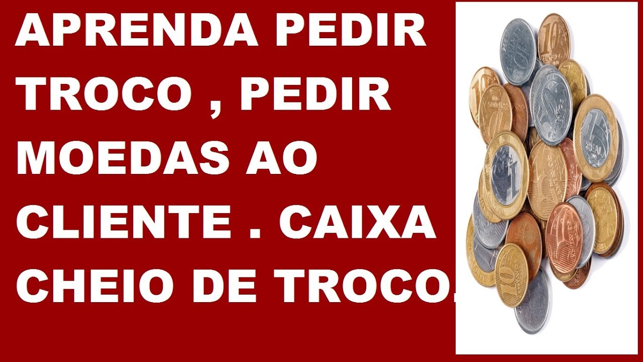 Aprenda como pedir troco ao cliente , caixa cheio de moedas .&oacute;timo  operador  caixa .DAVI DO TROCO.