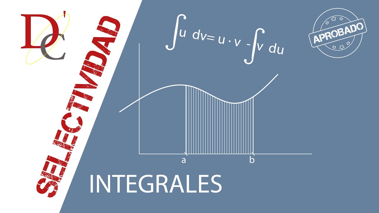 Integrales EXÁMENES DE SELECTIVIDAD - Clase de repaso 02 #YoMeQuedoEnCasa