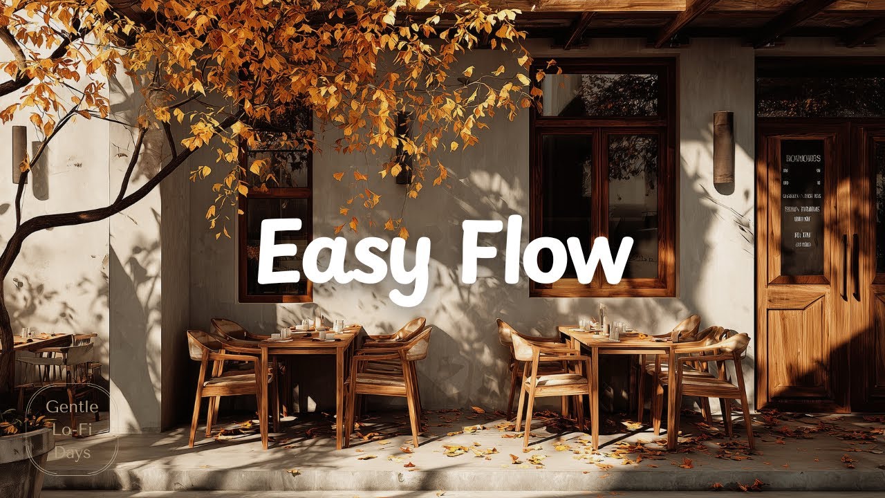 Easy Flow ☕️🍂[chill acoustic, lofi mix] autumn music playlist for study, work, relax