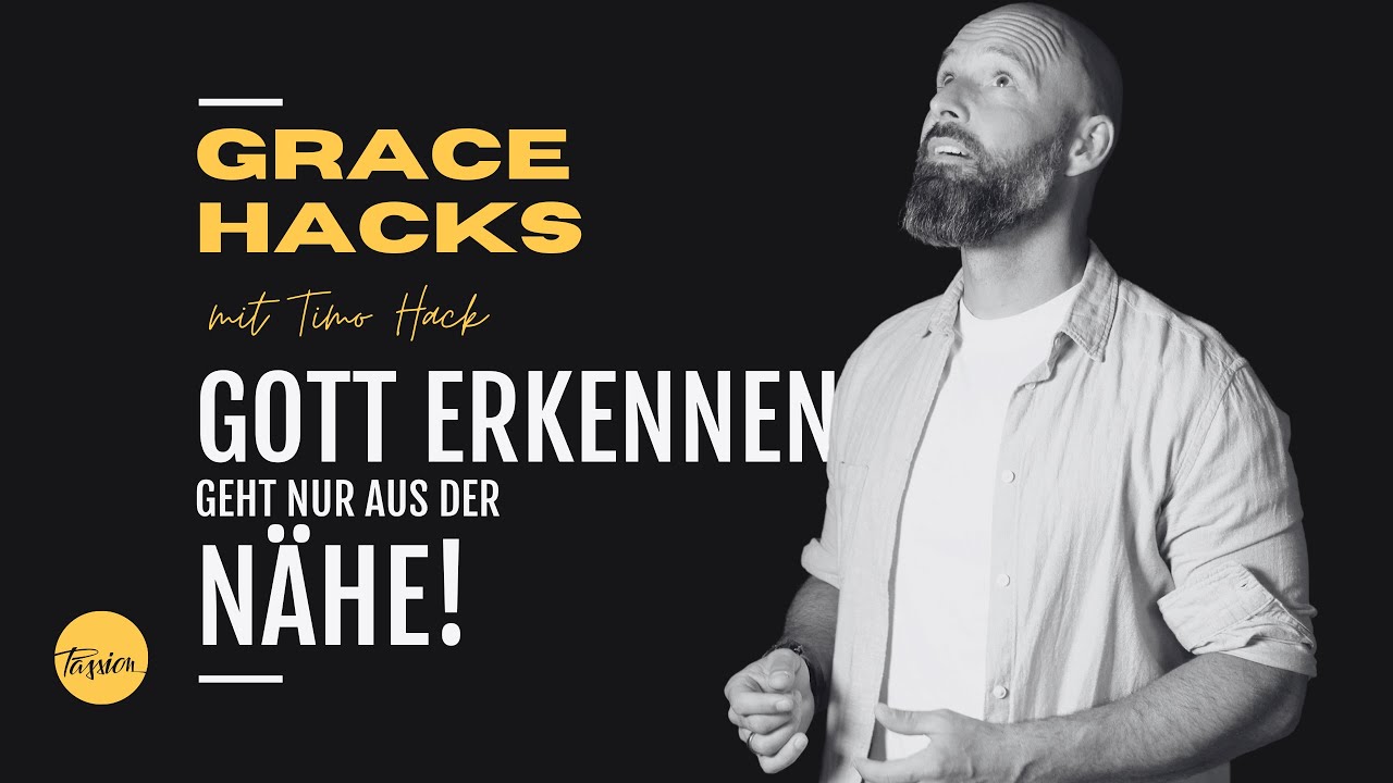 Online Predigt // Gott aus der Nähe erkennen // GraceHacks