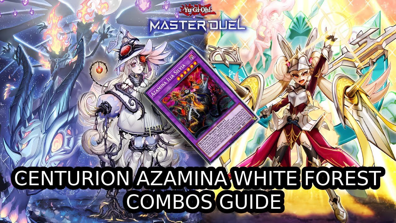 CENTURION AZAMINA WHITE FOREST  COMBOS GUIDE IN MASTER DUEL NEW ONE.5 CARD COMBO