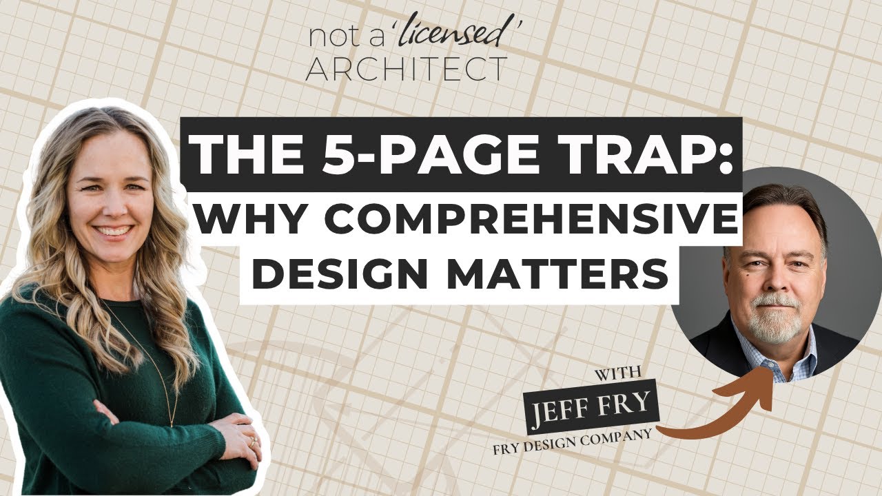 The 5-Page Trap: Why Comprehensive Design Matters with Jeff Fry