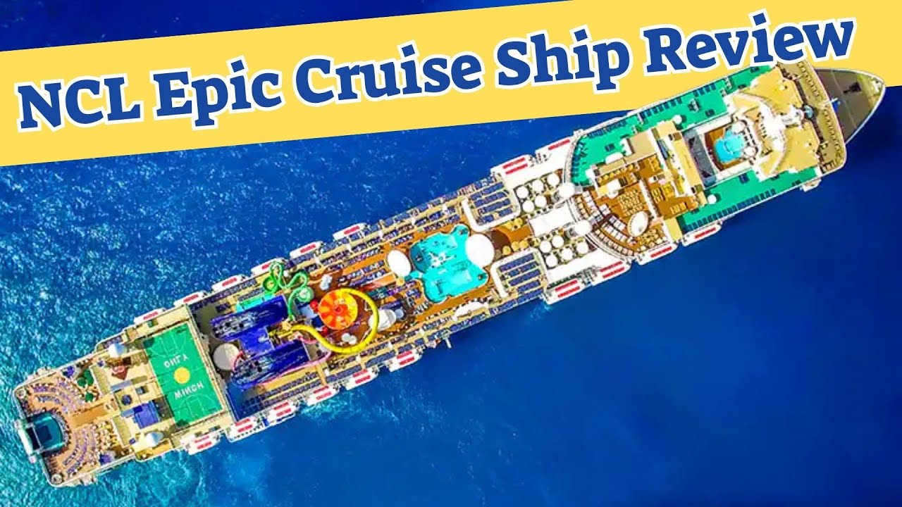 NCL Epic Cruise Ship Review