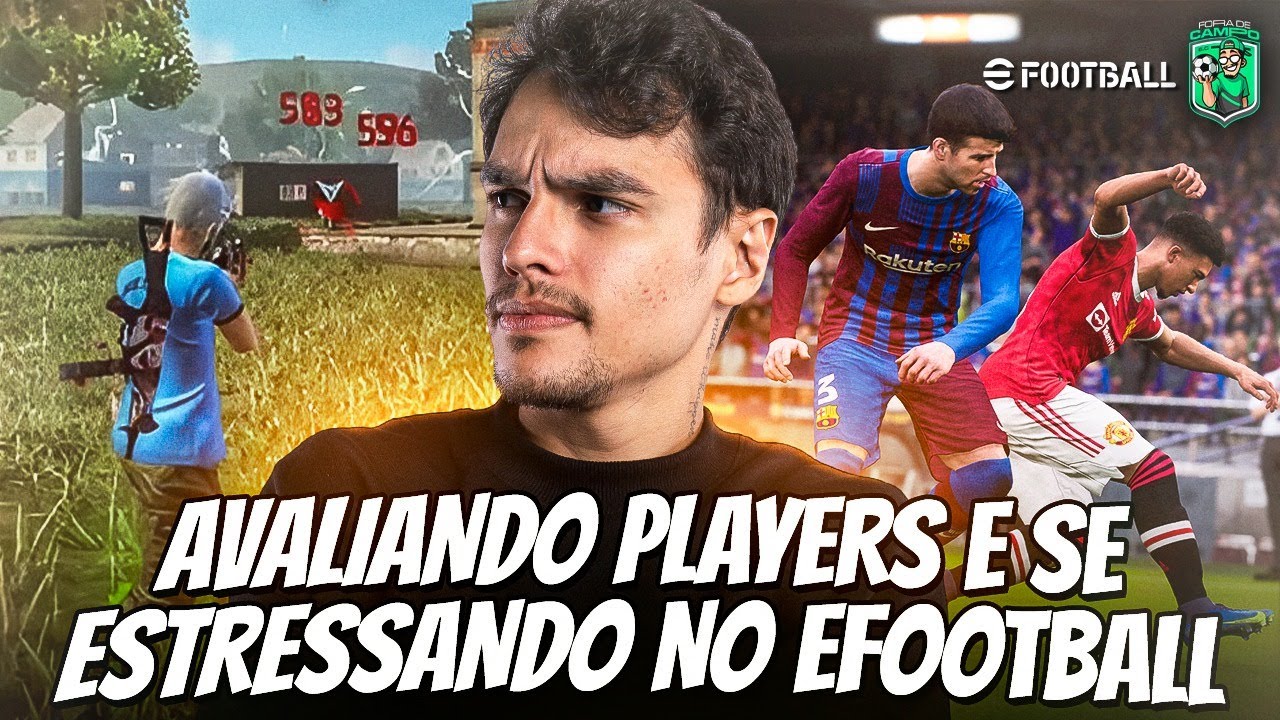 🔴AVALIANDO JOGADORES + EFOOTBALL DEPOIS 🔴 #foradecampo  #foradasafe