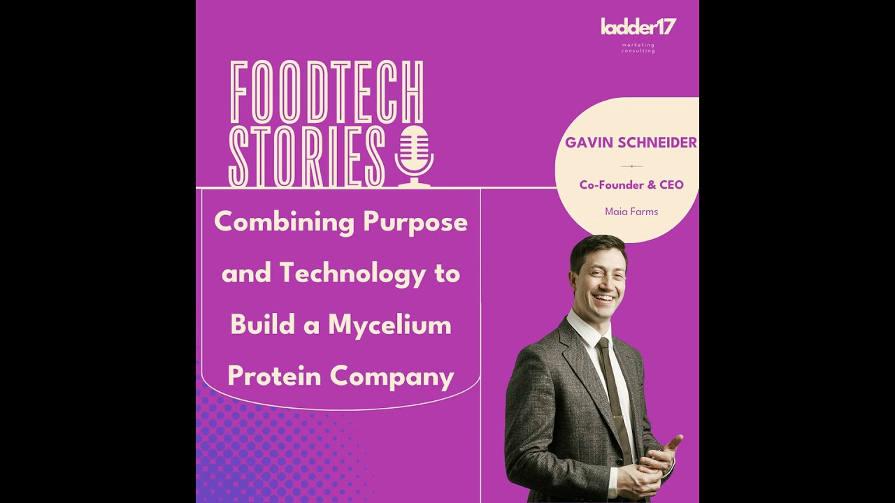 Combining Purpose and Technology to Build a Mycelium Protein Company