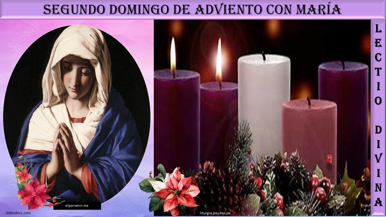 SEGUNDO DOMINGO DE ADVIENTO CON MARIA