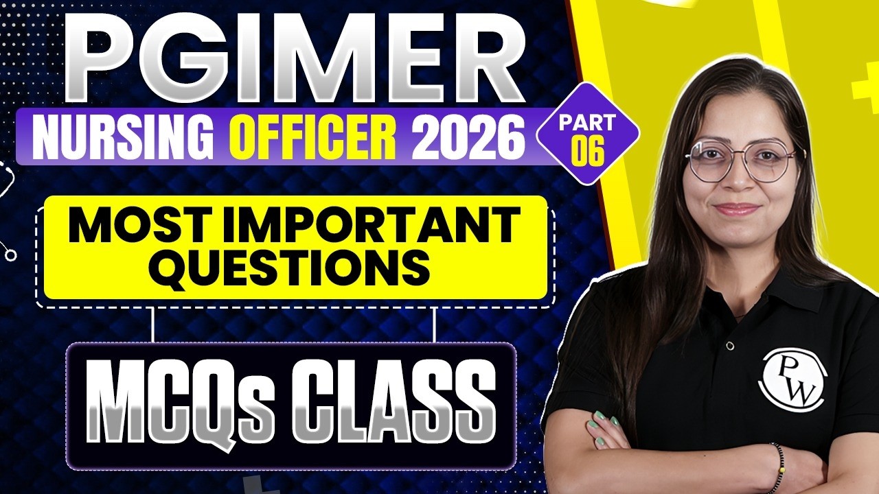 PGIMER Nursing Officer 2026 | PGIMER Previous Year Question Paper Solution | Part 6 | Ritu Ma'am