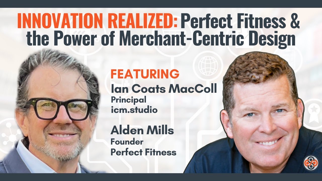 Innovation Realized: Perfect Fitness & the Power of Merchant-Centric Design