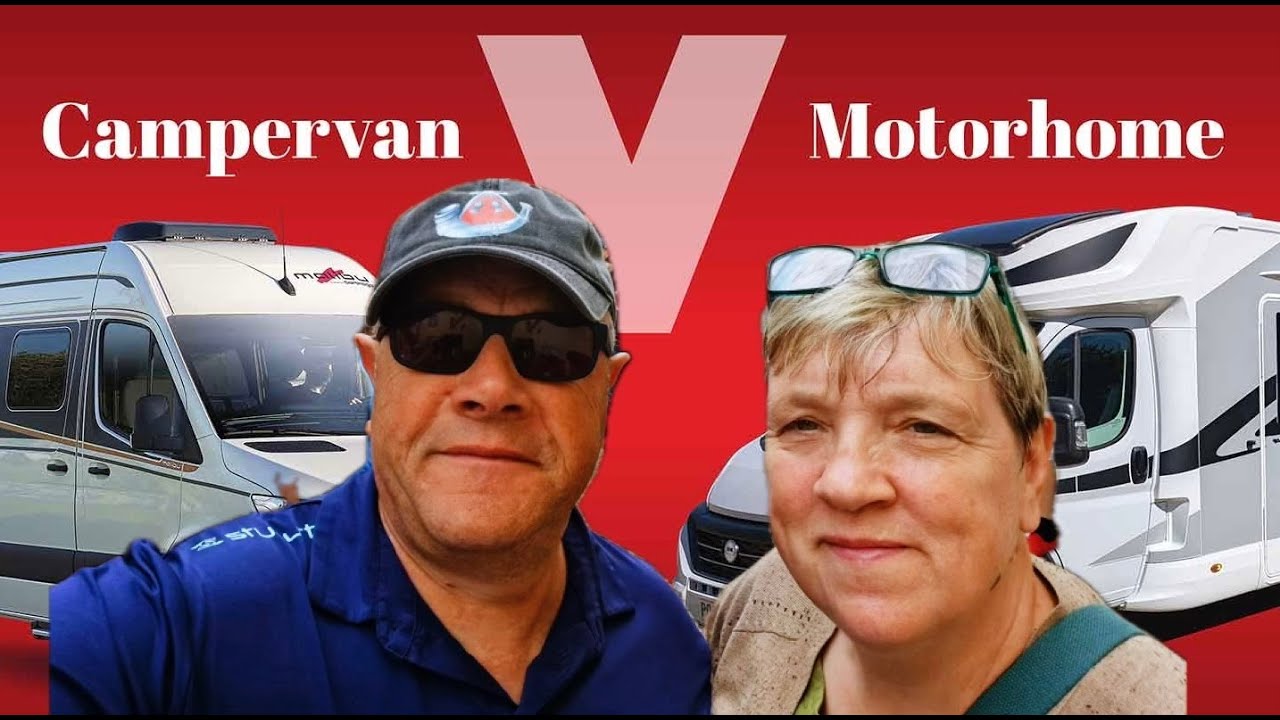 Motorhome or Camper van…. Which do we choose for our future Van Life.