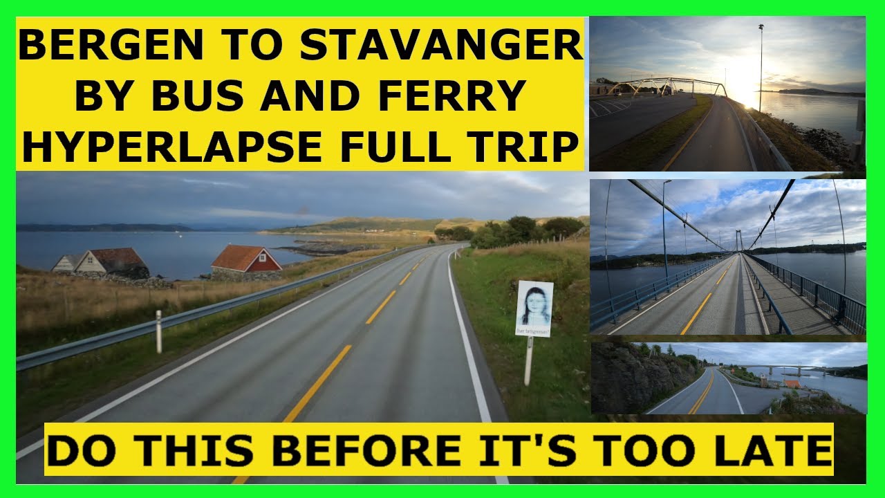 HYPERLAPSE: BERGEN TO STAVANGER!