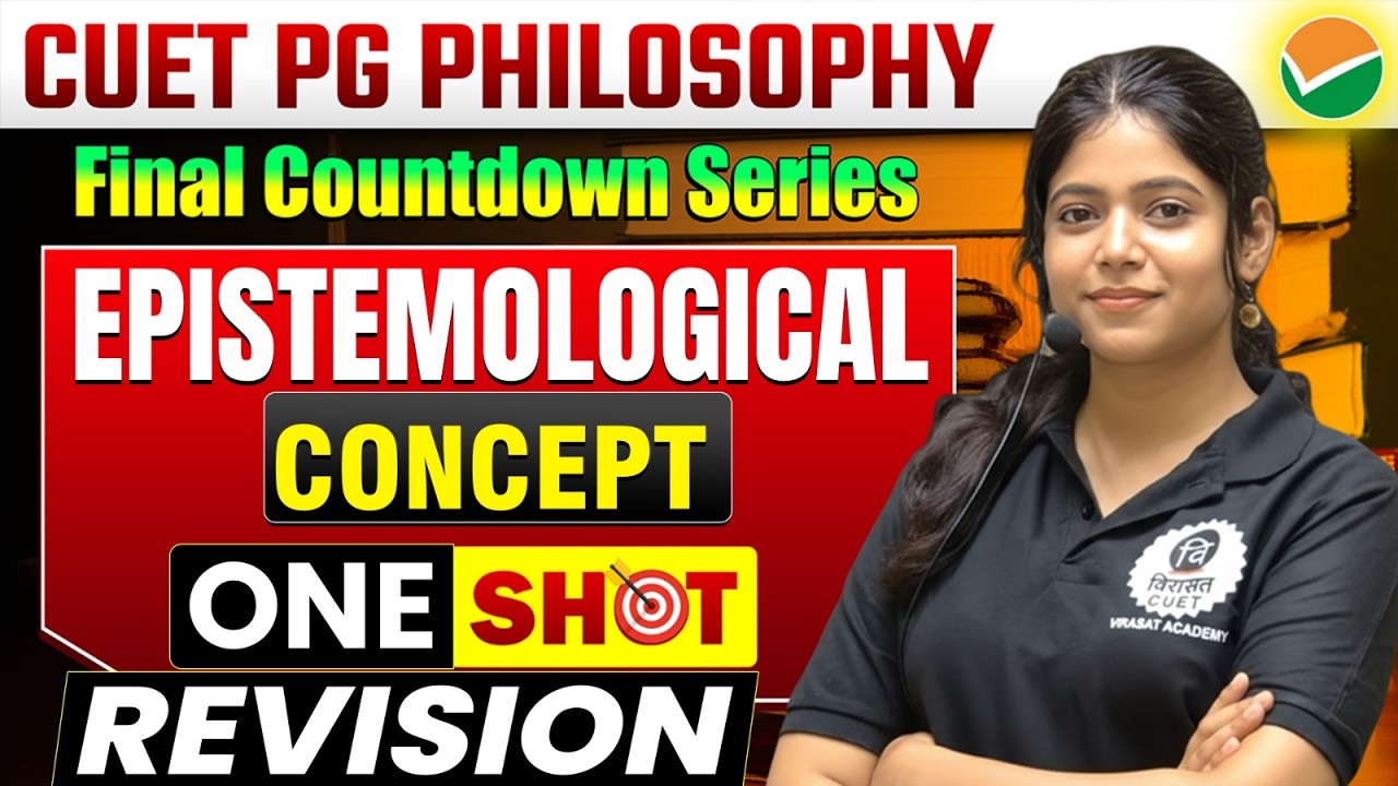 Epistemological Concept | Final Countdown Series By Riti Ma'am #philosophy #cuet #cuetpg #cuetexam