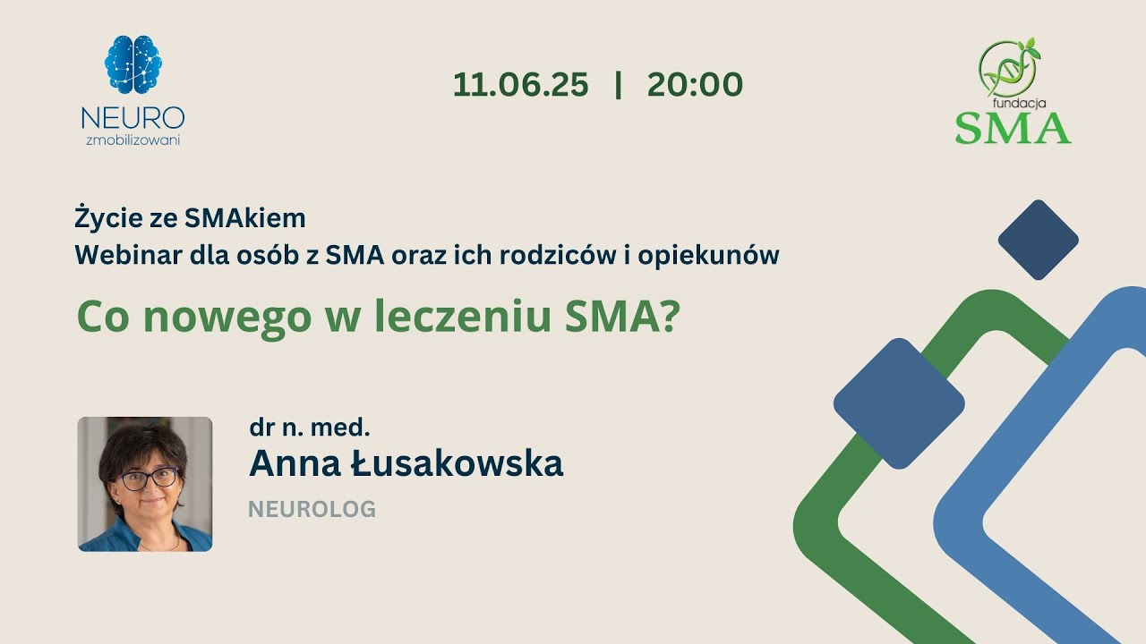 Co nowego w leczeniu SMA?