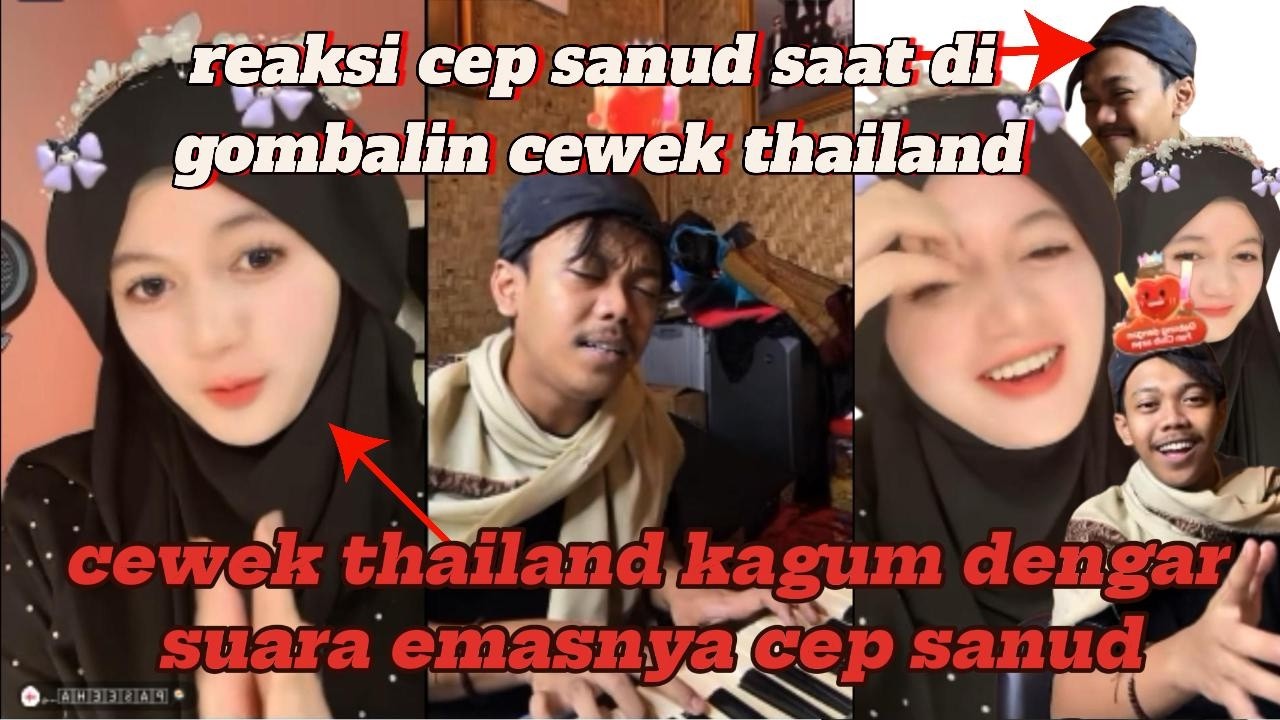 cep sanud ketika di gombalin cewek thailand dan reaksinya bikin ....!!!