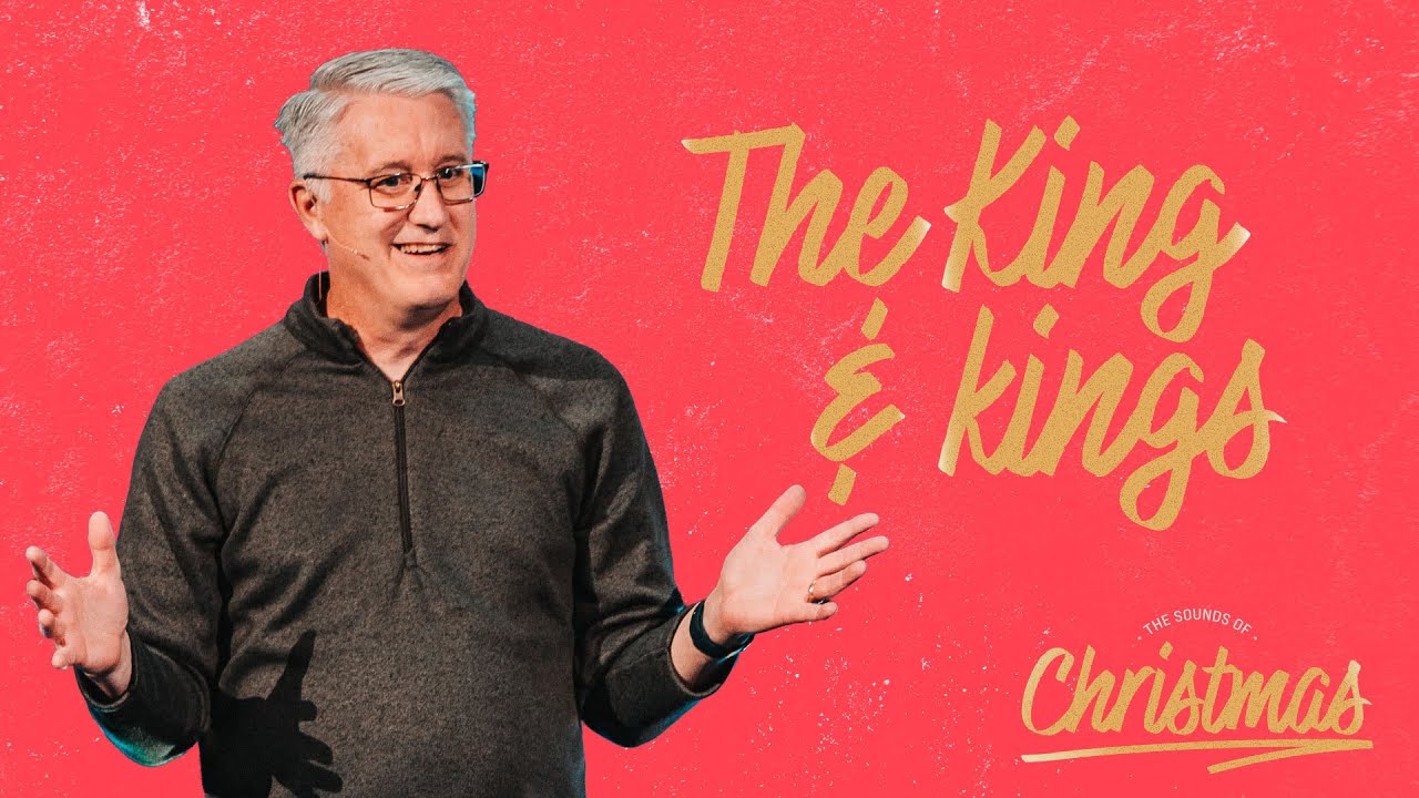 The King and kings | The Sounds of Christmas