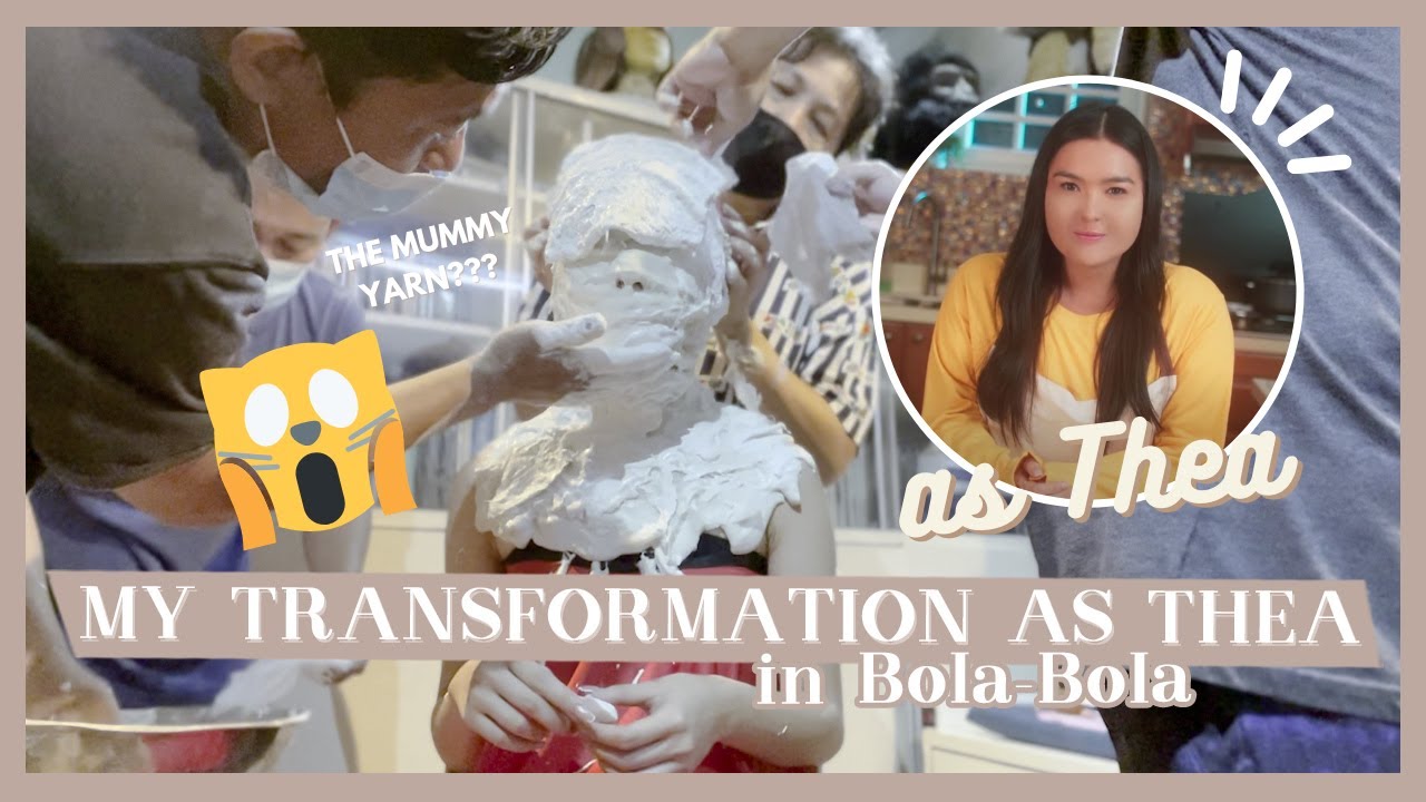 MY TRANSFORMATION AS THEA FOR BOLA-BOLA | Francine Diaz