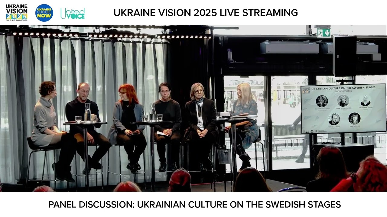 UkraineVision 2025 -  Ukranian Culture on the Swedish Stages