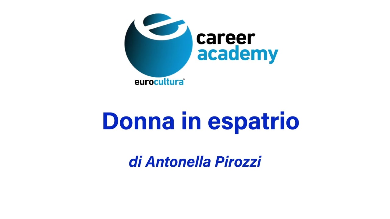 Donna in espatrio di Antonella PIROZZI - Consulente expat e formatrice linguistica