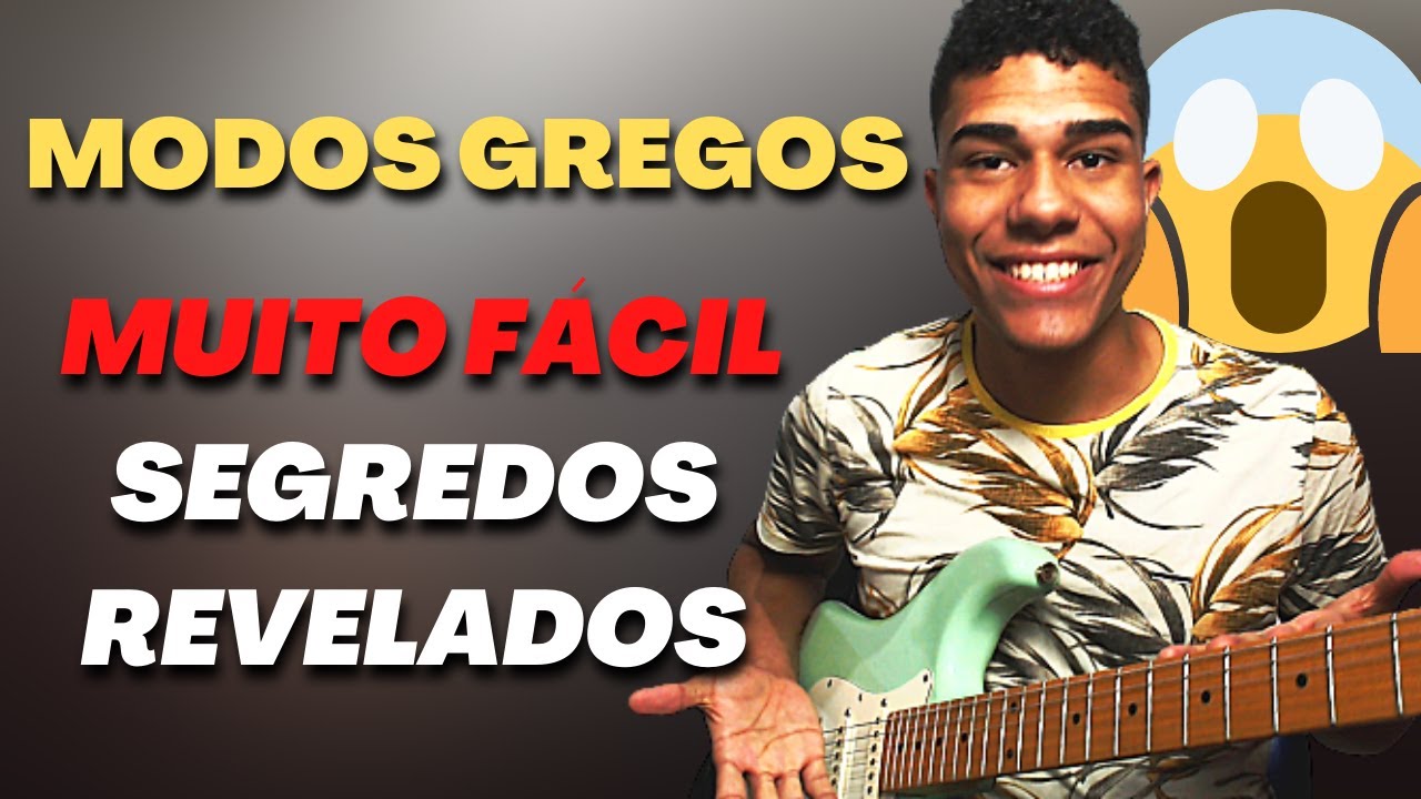Como tocar guitarra - Descomplicando os MODOS GREGOS