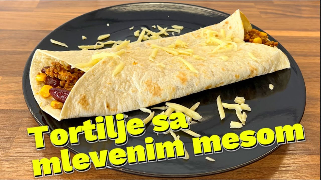 IDEJA ZA RUČAK 🍽️ #3 Tortilje sa Mlevenim (Junecim Mesom) - Mleveno meso recepti