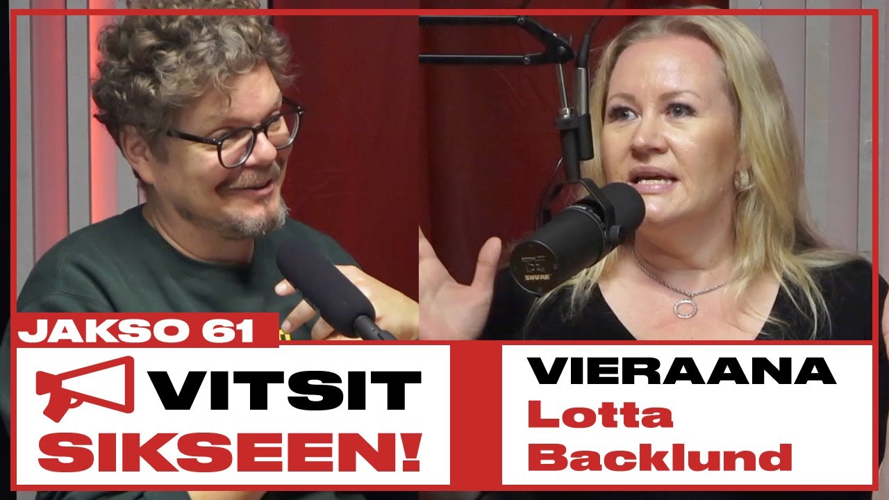 Vitsit Sikseen! Jakso 61 - Lotta Backlund