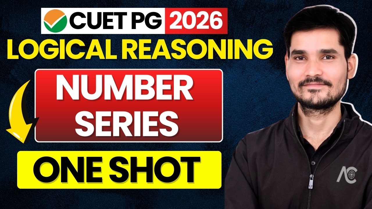 CUET PG Reasoning 2026 | Number Series | CUET PG Number Series | COQP 12 & COQP 11 | One Shot Class🔥
