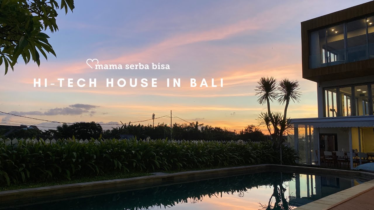 The Hi-Tech House of Bali | Desain American Classic yang penuh teknologi dilengkapi dengan lift!