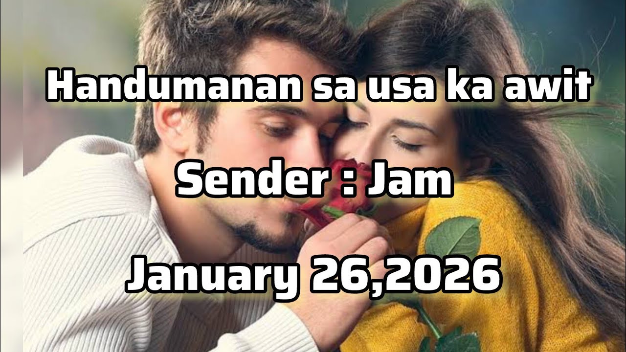 Handumanan sa usa ka awit sender JaM - January 26 2026