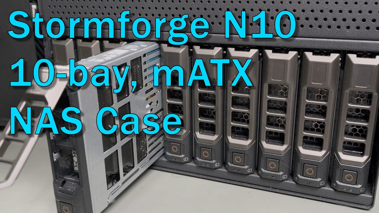 Stormforge N10 10- bay mATX NAS case review