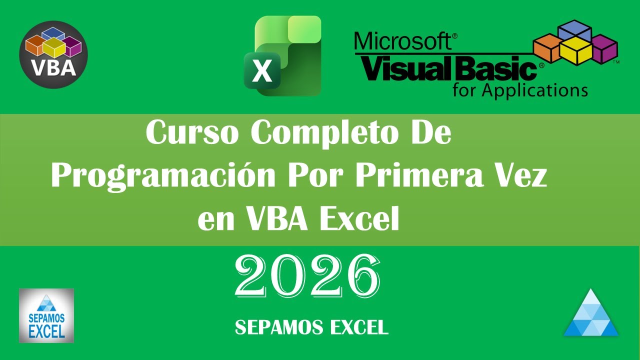 Curso Completo de programacion por primera vez en VBA y&nbsp;Macros&nbsp;en&nbsp;Excel #sepamosexcel #vbaexcel #vba