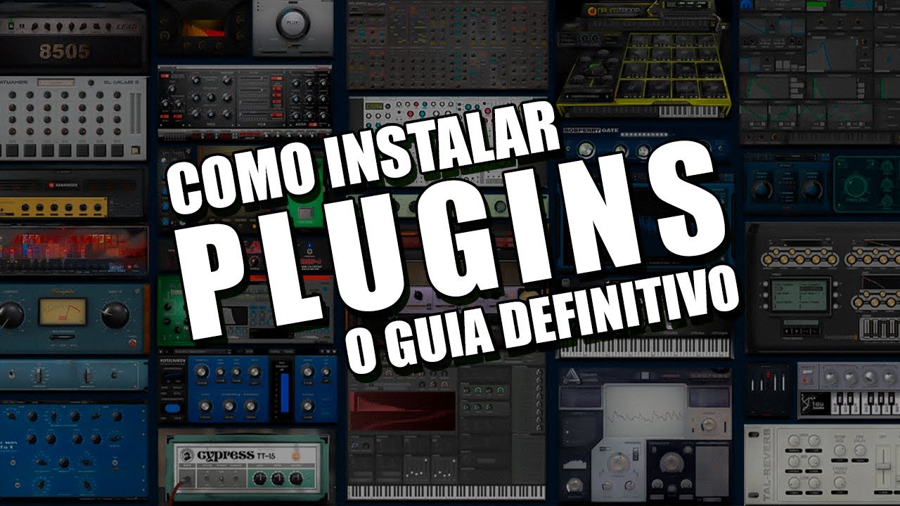 Como Instalar Plugins - O GUIA DEFINITIVO (Reaper, Pro Tools, Cubase, Studio One, Etc)