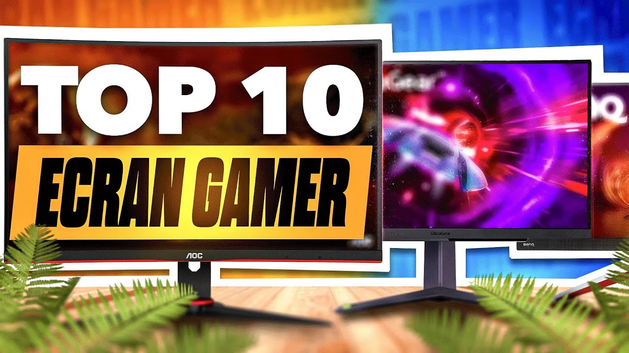 TOP 10 : MEILLEURS ECRANS GAMER FIN 2023 (PC & Console)