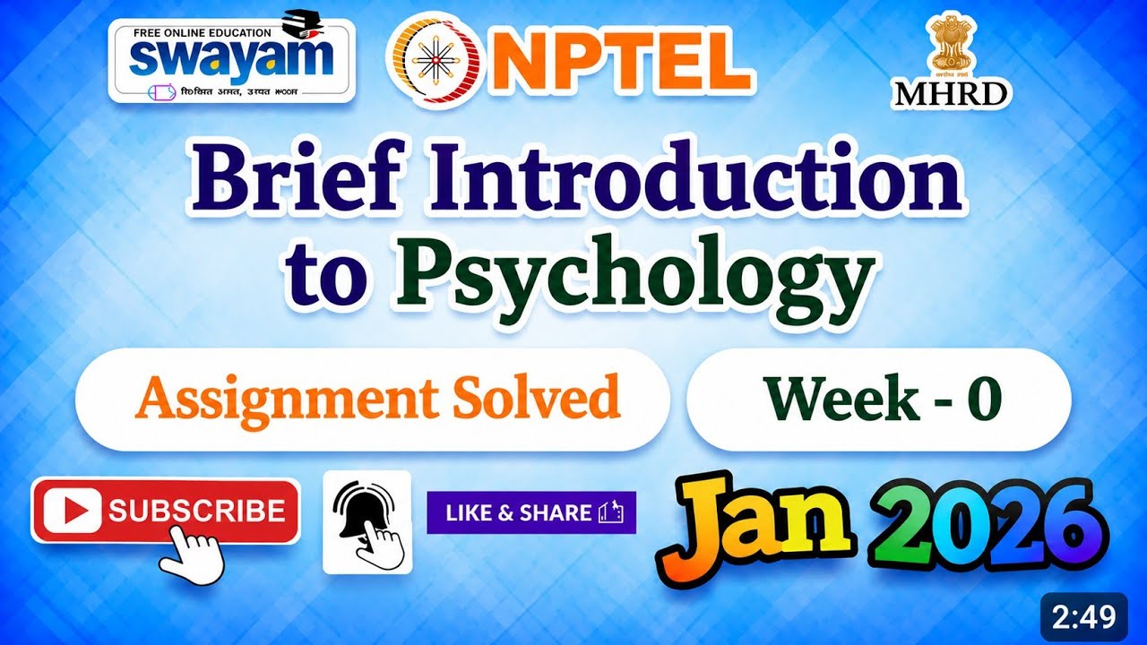 Brief Introduction to Psychology Week 0 Assignment Solution#NPTELASSIGNMENTS#July2026#Week0#2026  