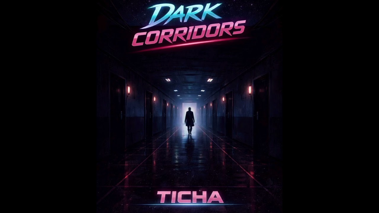 Ticha - Dark Corridors