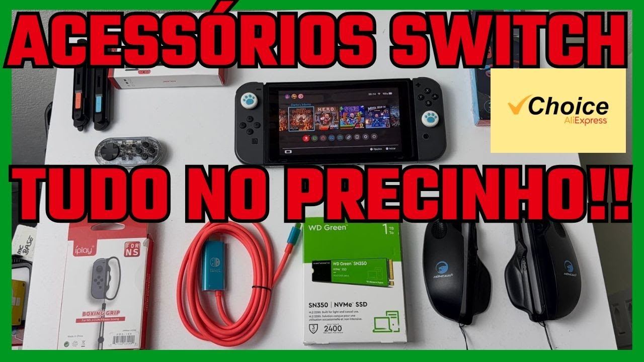 ACESSORIOS NINTENDO SWITCH DO ALIEXPRESS CHOICE NO PRECINHO