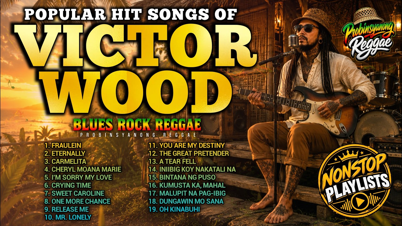 🎙️PINAKA-SARIWANG VERSION ng KANTA ni Idol VICTOR WOOD 🔥  | BLUES ROCK REGGAE | 𝐏𝐑𝐎𝐁𝐈𝐍𝐒𝐘𝐀𝐍𝐎𝐍𝐆 𝐑𝐄𝐆𝐆𝐀𝐄