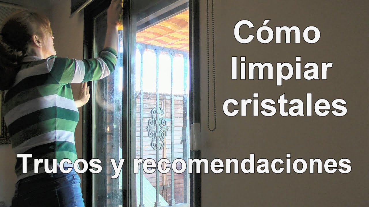 Cómo limpiar los cristales. Trucos y recomendaciones