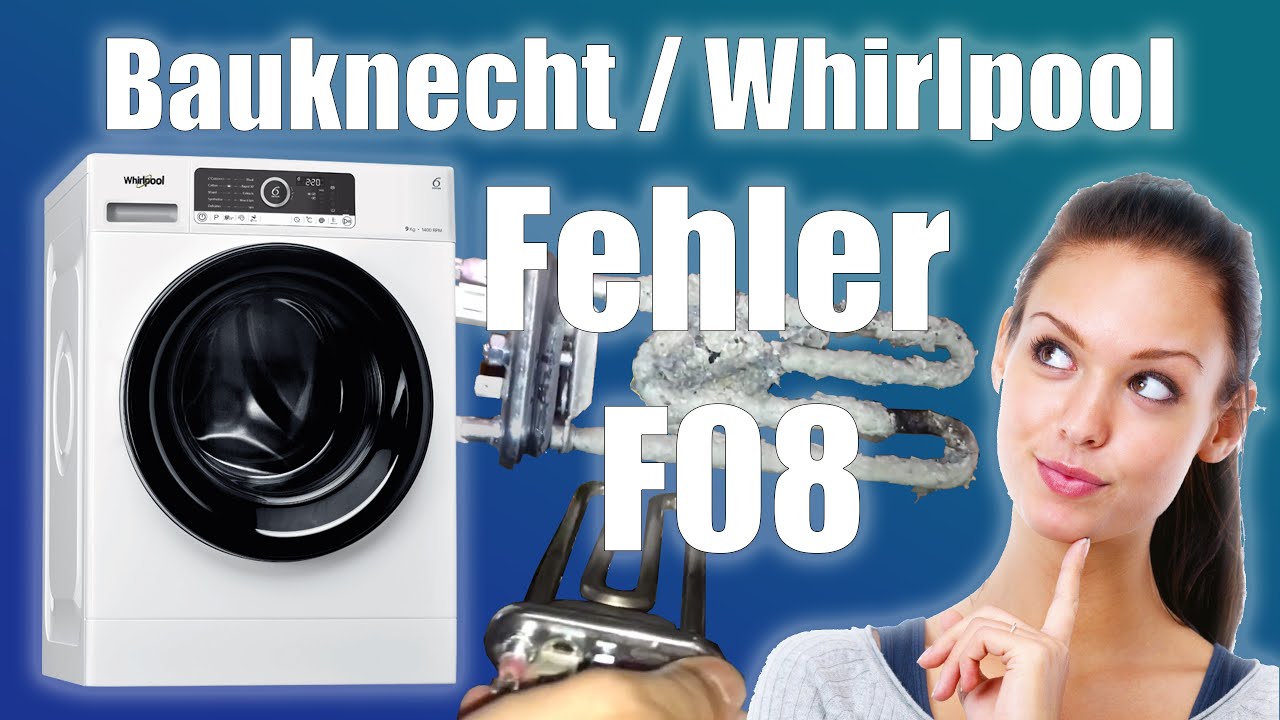 🔧 Fehler F08 bei Whirlpool & Bauknecht Waschmaschine beheben – Heizung prüfen & tauschen!
