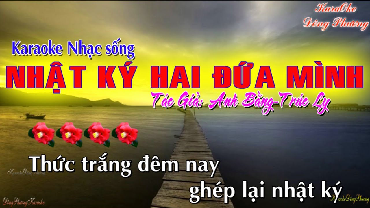 NHẬT KÝ HAI ĐỨA MÌNH Karaoke nhạc sống|| Karaoke Đông Phương