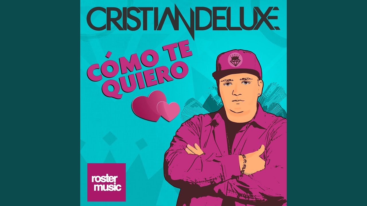 Cómo Te Quiero