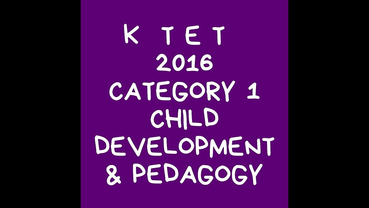 K TET #PREVIOUS#2016#PSYCHOLOGY#Category 1#