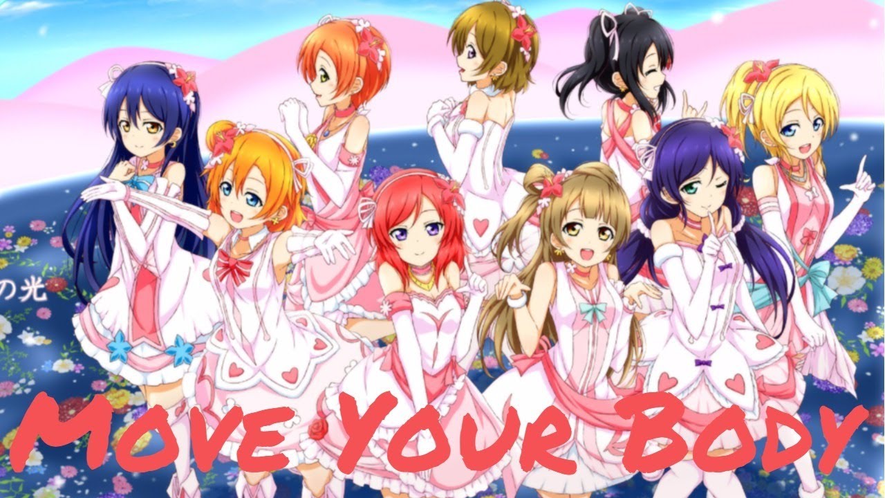 [AMV] Love Live! ~ Move Your Body