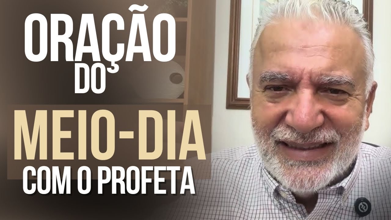 ORAÇÃO DO MEIO DIA. Campanha Deuteronômio 28. E Ceia do SENHOR