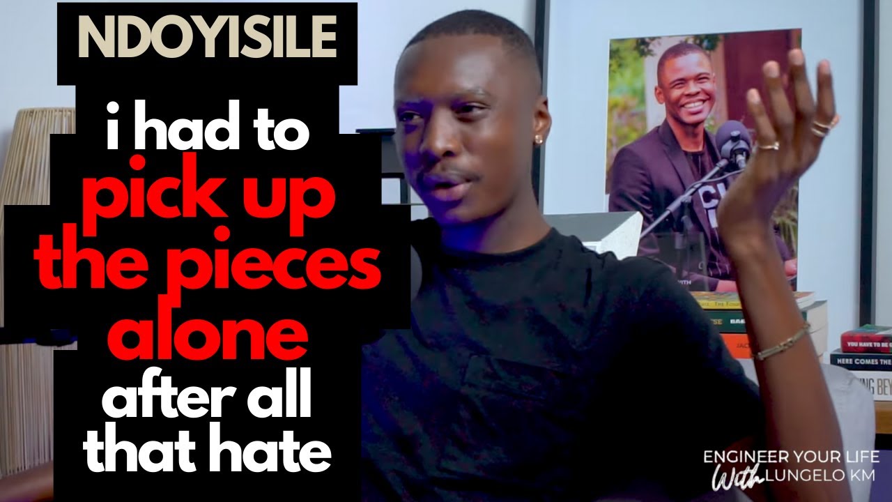 Ndoyisile: I Am PICKING UP The Pieces After All That HATE and ABVSE